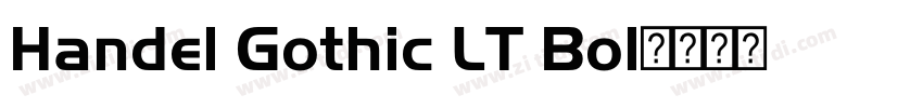 Handel Gothic LT Bol字体转换